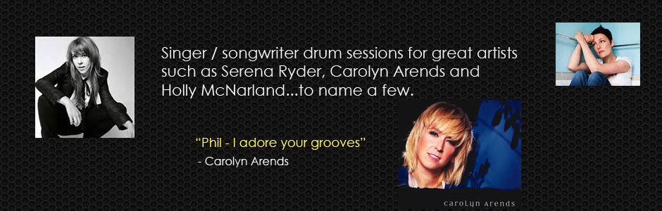 Studio Drummer for Carolyn Arends, Serena Ryder